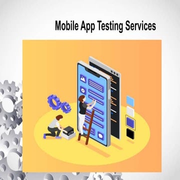 Mobile App Testing Services.pptx