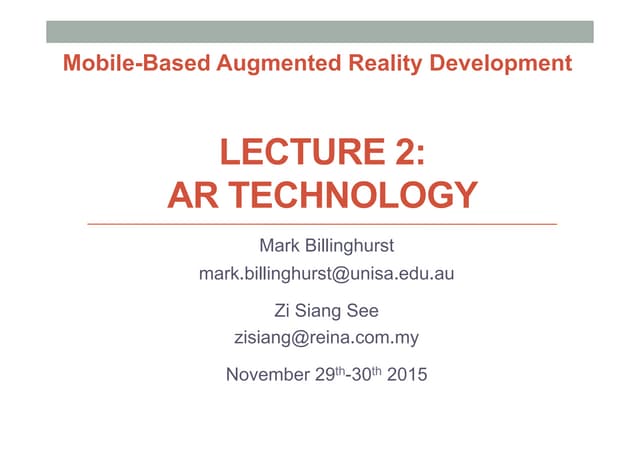 Mobile AR Lecture 2 - Technology