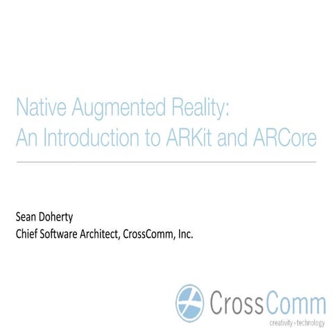 Native Augmented Reality: An Introduction to ARKit and ARCore