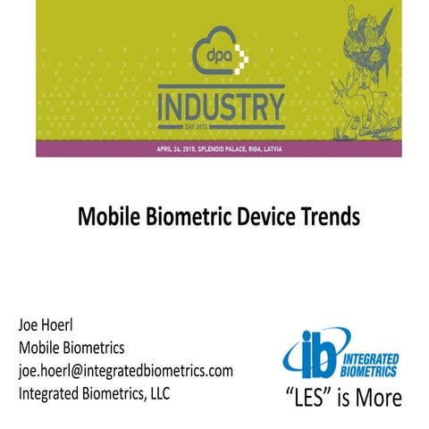 Mobile biometric device trends joe hoerl