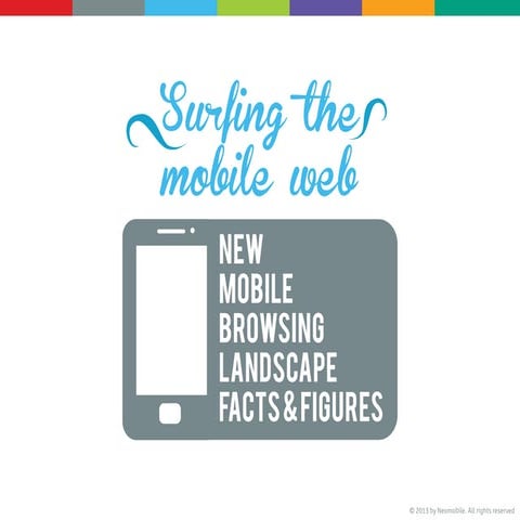 Neomobile - New mobile browsing landscape: facts & figures