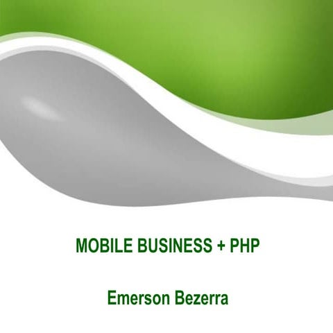 MobileBusiness  + PHP
