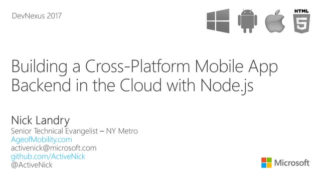 Building a Cross-Platform Mobile App Backend in the Cloud with Node.js