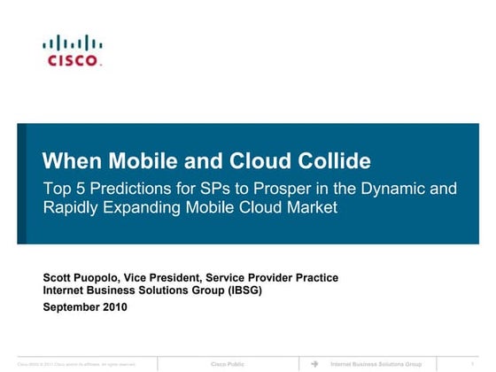 When Mobile and Cloud Collide