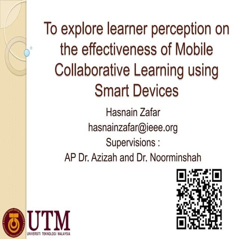 Mobile collaborative learning dr.azizah25 oct