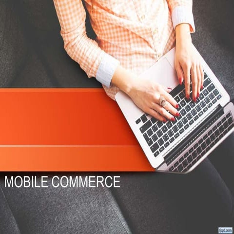 Mobile Commerce