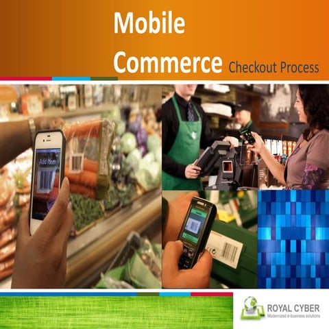 IBM Worklight- Mobile Commerce Checkout Process