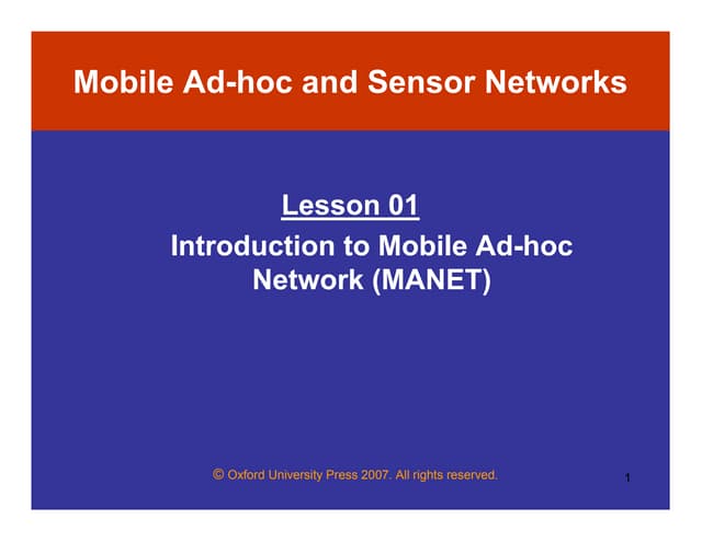 Mobile Ad-hoc and Sensor Networks