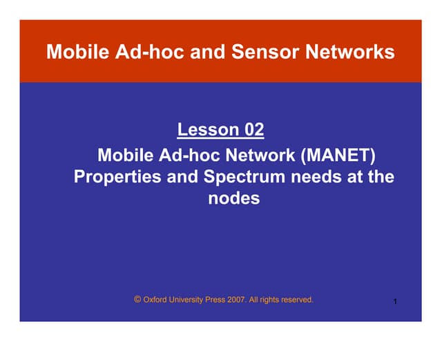 Mobile Ad-hoc and Sensor Networks