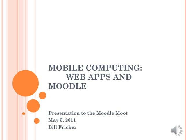 Mobile computing moodle moot w audio