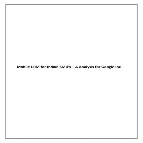 Mobile Crm For Indian Smb   A Proposition To Google