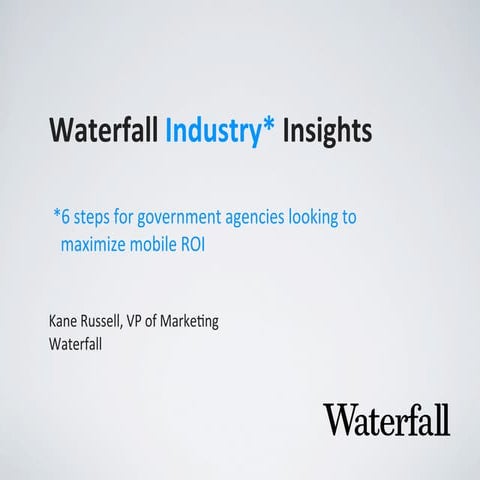 Mobile CRM Webinar: 6 Steps to Maximize Mobile ROI for Government Agencies