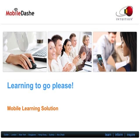 Mobile Dashe Intuition Solution Overview