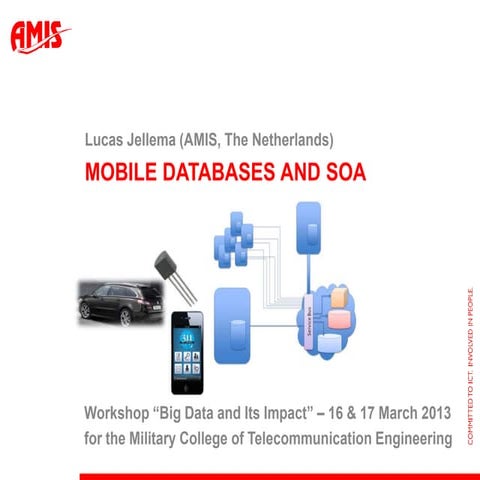 Mobile Database and Service Oriented Architecture