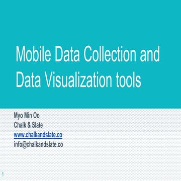 Mobile data collection and d viz presentation