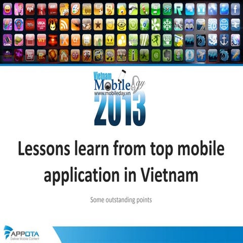 [Mobile Day HCM] Lessons Learn from Top Mobile App in Vietnam