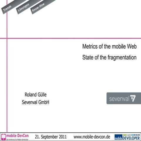 Mobile devcon   metrics of the mobile web