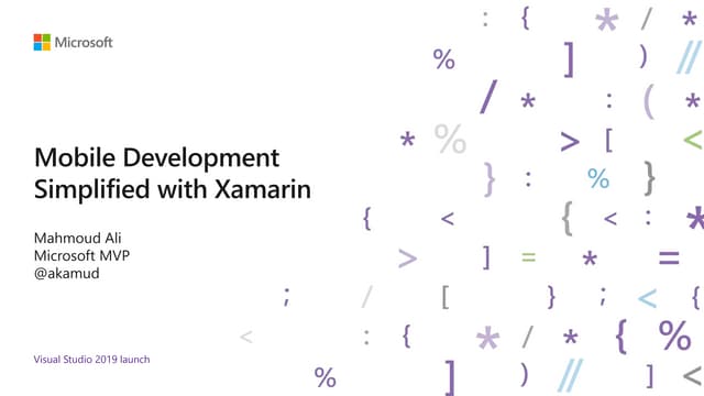 Mobile Development Simplified with Xamarin