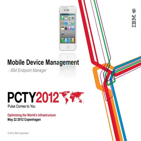 PCTY 2012, Mobile Device Management v. Martin Vittrup