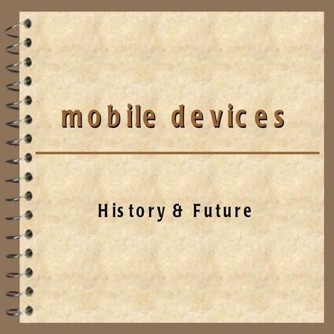 Mobile devices