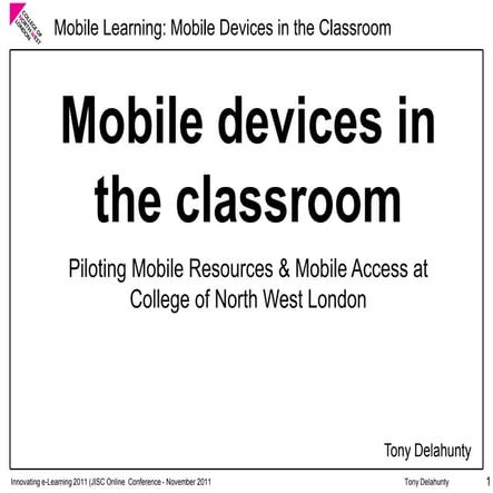 Mobile devices in the classroom
