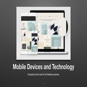 Mobile Devices and Technology