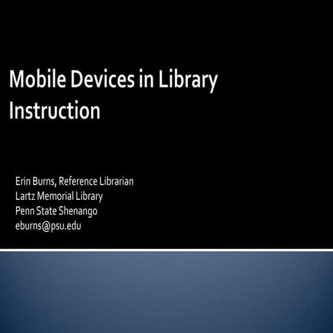 Mobile devices in library instruction