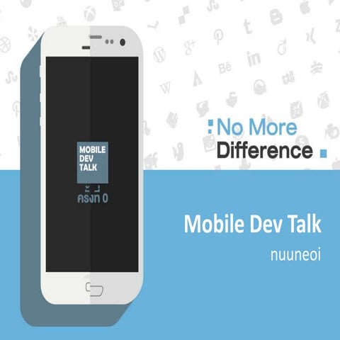 Mobile Dev Talk #0 Keynote & Mobile Trend 2015