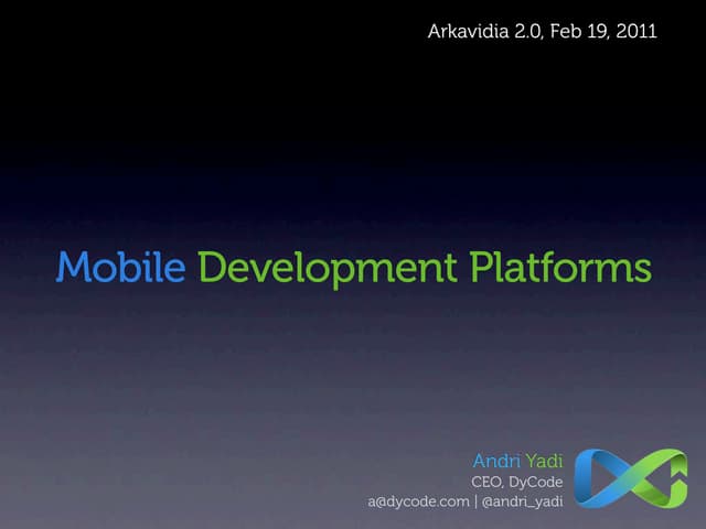 Mobile Development Platforms
