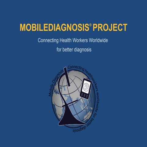 Mobile Diagnosis®Project 2012  Presentation