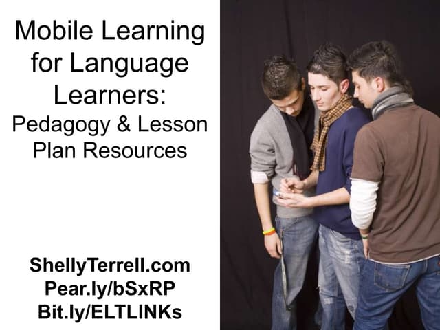 Mobile Learning for Language Teachers: Resources & Lesson Plans