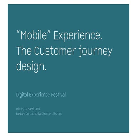 \'Mobile\' Experience and Customer Journey