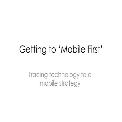 Mobile First