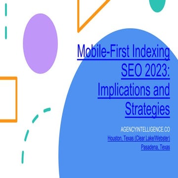 Mobile-First Indexing SEO 2023: Implications and Strategies