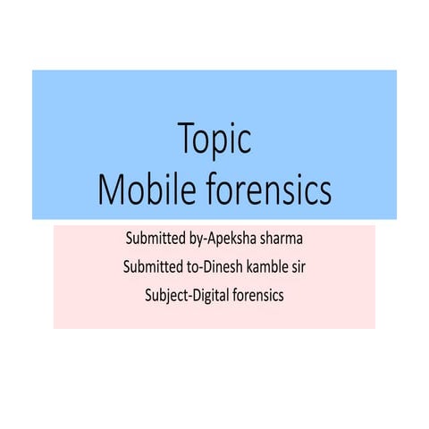 Mobile forensic