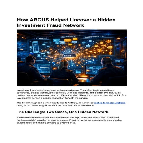 How ARGUS Helped Uncover a Hidden Investment Fraud Network | PDF