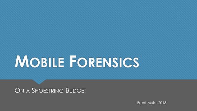 Mobile Forensics on a Shoestring Budget