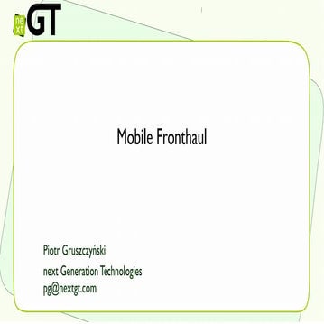 PLNOG 17 - Piotr Gruszczyński - Mobile Fronthaul - ewolucja (a może i rewoluc...