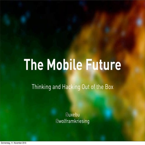 Mobile Future - Mobile Developer Summit Bangalore