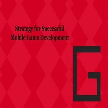 Strategy for Successful Mobile Game development