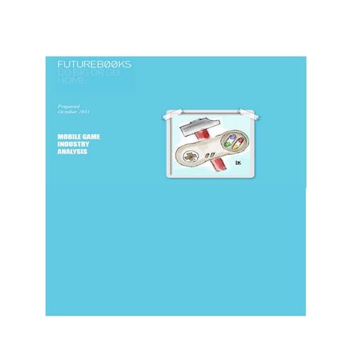 Mobile Game Industry Analysis 2011