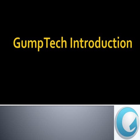 GumpTech Introduction 2014