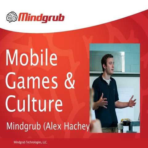 Mobile Games & Culture