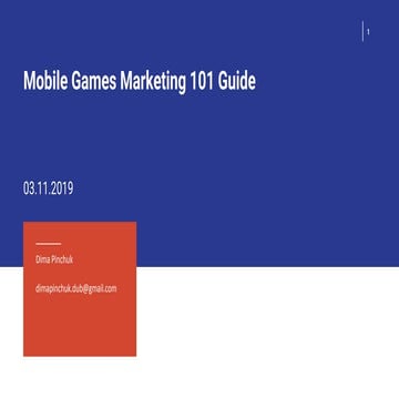 Mobile games marketing 101 guide