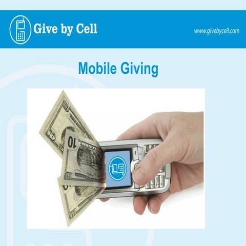 Give by Cell - 2011 Nonprofit Resource Center presentation