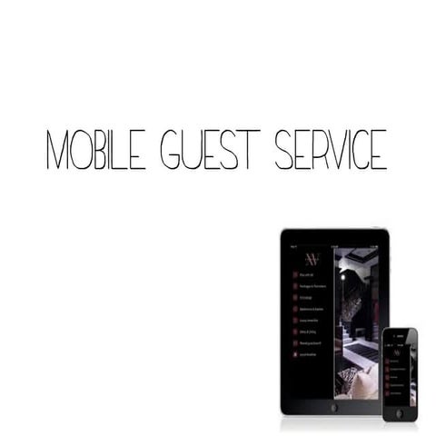 Mobile guest service