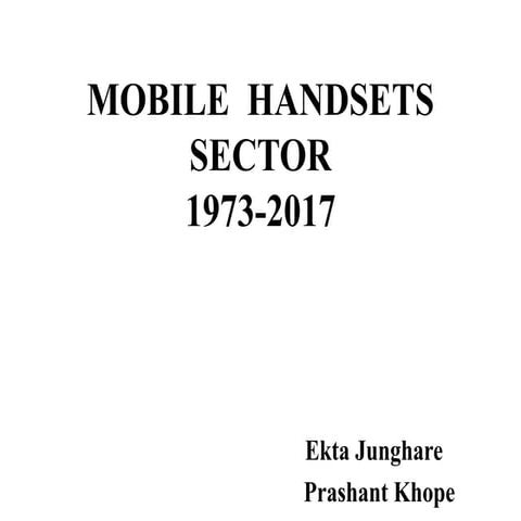 Mobile  handsets sector 19973-2017