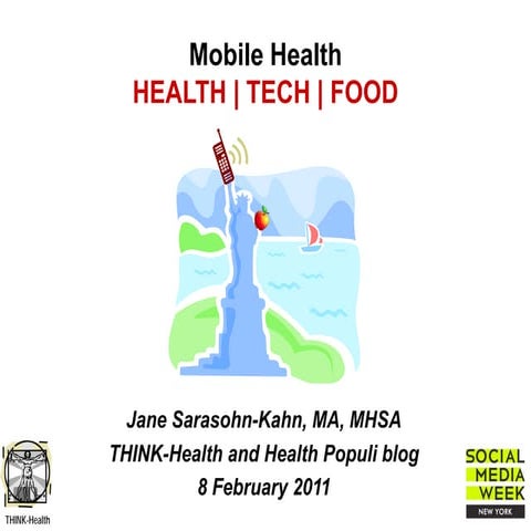 Mobile Health at Health | Tech | Food 2011