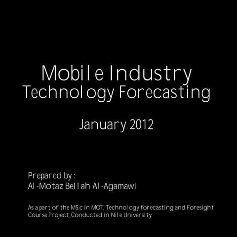 Mobile Industry Technology Forecast