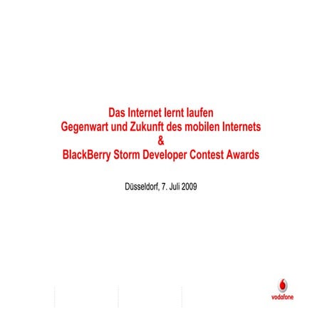 Vodafone Germany - Mobile Internet Event 07.07.2009